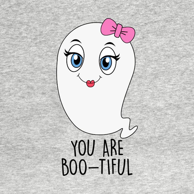 You Are Boo-tiful by NotSoGoodStudio